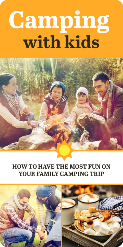 Camping with Kids Made Easy [How to Have Fun on Your Family Camping Trip]