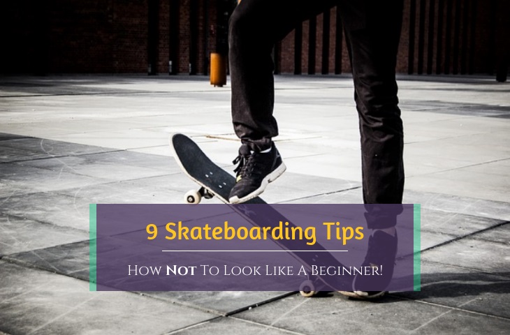 how to ride a skateboard tips for beginners