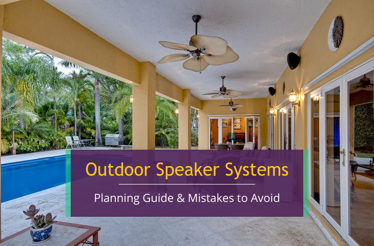 outdoor speaker systems - installation planning guide