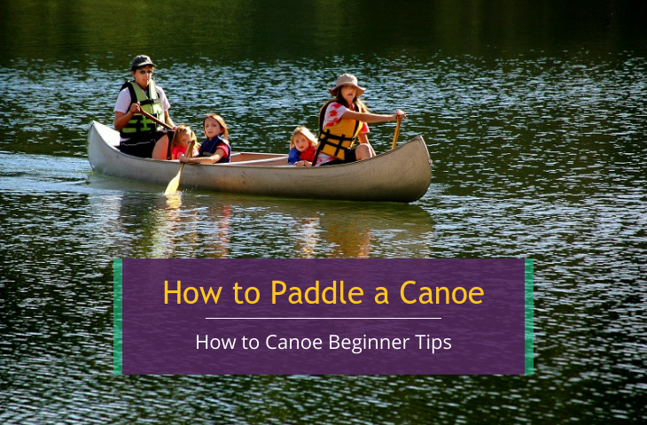 how to canoe paddling tips